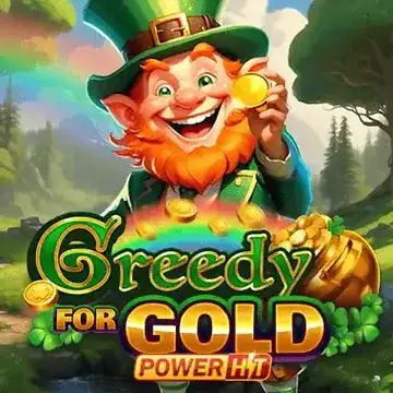 Greedy for Gold: Power Hit